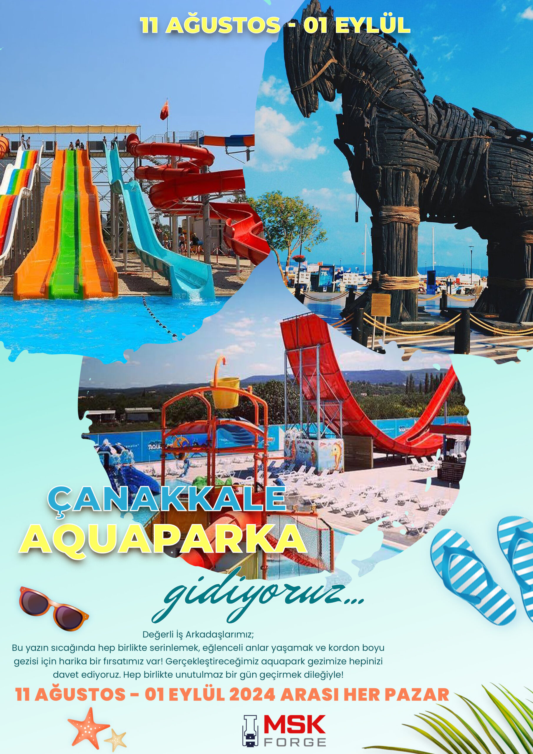 MSK Forge | We’re going to Canakkale AquaLand.